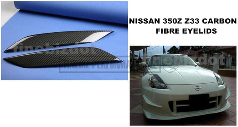 Nissan Fairlady 350Z Carbon Fibre Eyelids Eyebrows - Car Parts